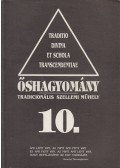 Szigeti Árpád - Őshagyomány 10.