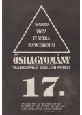 Szigeti Árpád - Őshagyomány 17.