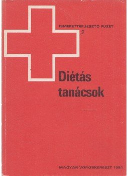 Rigó János dr. - Diétás tanácsok Rigó János dr. - Diétás tanácsok, Budapest 1981 antikvár könyv