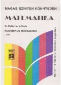 Dr. Obádovics J. Gyula - Matematika - Numerikus módszerek I-II.