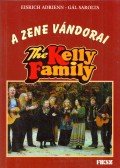 Eisrich Adrienn,Gál Sarolta - A zene vándorai - The Kelly Family