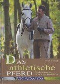 Becker, Horst - Das athletische Pferd