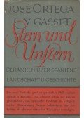 José Ortega y Gasset - Stern und Unftern