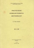 Nádasdy Ádám - Practice Book in English Phonetics and Phonology