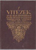 Gombos Zoltán - Vitézek a világháborúban (Dedikált)