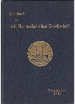  - Jahrbuch der Schiffbautechnischen Gesellschaft - 14. Band 1913, Berlin 1913 antikvár könyv