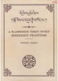 Terjék József - Tibeti nyelvtan 1.