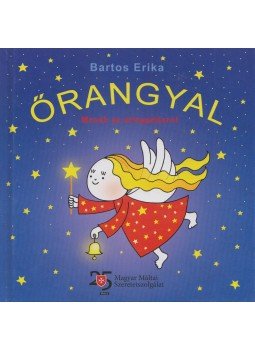 Bartos Erika - Őrangyal, Budapest 2014 antikvár könyv