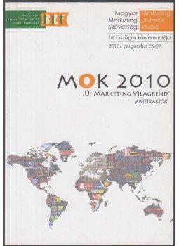 Dr. Papp-Váry Árpád (szerk.) - MOK 2010 - "Új marketing világrend" Dr. Papp-Váry Árpád (szerk.) - MOK 2010 - "Új marketing világrend", Budapest 2010 antikvár könyv