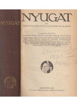 Ignotus - Nyugat 1925. III. kötet (Móricz által aláírt) Ignotus - Nyugat 1925. III. kötet (Móricz által aláírt), Budapest 1925 antikvár könyv