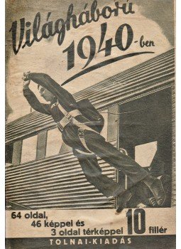 Székelyi Nyiry László - Világháború 1940-ben, Budapest 1940 antikvár könyv