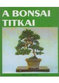  - A bonsai titkai