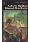 Mansfield, Katherine - Bliss & Other Stories