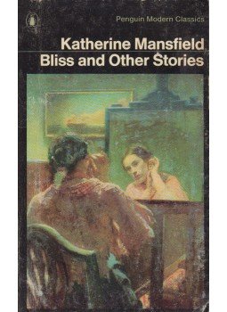 Mansfield, Katherine - Bliss & Other Stories Mansfield, Katherine - Bliss & Other Stories, Harmondsworth 1977 antikvár könyv
