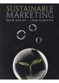 Diane Martin,John Schouten - Sustainable Marketing