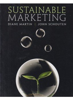 Diane Martin, John Schouten - Sustainable Marketing Diane Martin, John Schouten - Sustainable Marketing, New Jersey 2012 antikvár könyv
