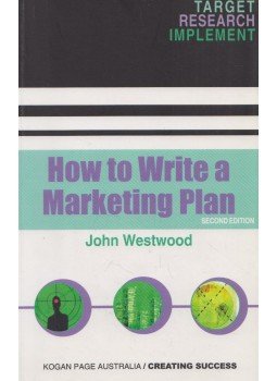 John Westwood - How to Write a Marketing Plan John Westwood - How to Write a Marketing Plan, 2003 antikvár könyv