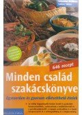  Sebastian Dickhaut,Sabine Sälzer - Minden család szakácskönyve