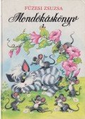Füzesi Zsuzsa - Mondókáskönyv 1.