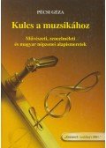 Pécsi Géza - Kulcs a muzsikához
