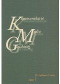 Róka Jolán (szerk.) - Kommunikáció, Média, Gazdaság V. évfolyam 2. szám