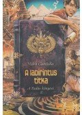 Vidra Gabriella - A labirintus titka