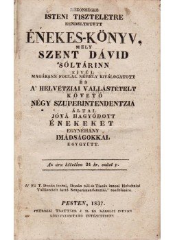  - Közönséges isteni tiszteletre rendeltetett Énekes-könyv (1837), Győr 1837 antikvár könyv