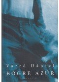 Varró Dániel - Bögre Azúr
