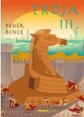 Fehér Bence - Trója III.