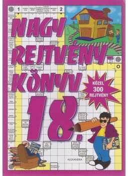Kresz Károly - Nagy rejtvénykönyv 18. Kresz Károly - Nagy rejtvénykönyv 18., Pécs 2021 antikvár könyv