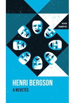 Henri Bergson - A nevetés - Helikon Zsebkönyvek 106. Henri Bergson - A nevetés - Helikon Zsebkönyvek 106., null 2021 antikvár könyv