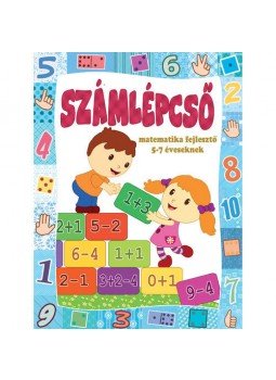  - Számlépcső - matematikai fejlesztő 5-7 éveseknek, null 2015 antikvár könyv