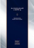 Szabó Endre Győző - Az Infotörvénytől a GDPR-ig