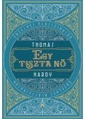 Thomas Hardy - Egy tiszta nő