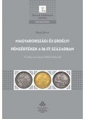 Buza János - Magyarországi és erdélyi pénzértékek a 16-17. században - Közép-európai kitekintéssel