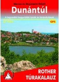 Marcus Stöckl, Rosemarie Stöckl - Dunántúl Rother túrakalauz - A legszebb hegyvidéki túrák és kirándulások - 57 túra