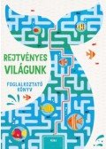 Damara Strong - Rejtvényes világunk - Foglalkoztató könyv
