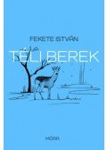 Fekete István - Téli berek