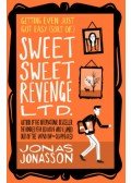 Jonas Jonasson - Sweet Sweet Revenge LTD.