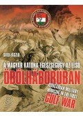 Svéd László - A magyar katona-egészségügy az első Öbölháborúban - Hungarian military medicine in the First Gulf War