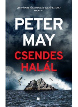 Peter May - Csendes halál Peter May - Csendes halál, null 2021 antikvár könyv
