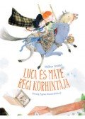 Wéber Anikó - Luca és Máté régi körhintája
