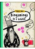 Takács Mari - Bingaminga és a babkák - dedikált