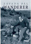 Závada Pál - Wanderer - dedikált