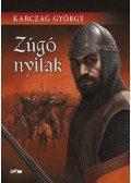 Karczag György - Zúgó nyilak