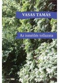 Vasas Tamás - Az ismétlés tollazata