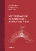 Sebők Miklós, Ring Orsolya, Máté Ákos - Szövegbányászat és mesterséges intelligencia R-ben