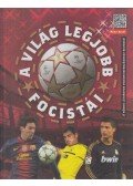 Szőke Csaba - A világ legjobb focistái