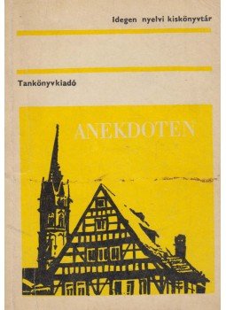 Dr. Tálasi Istvánné - Anekdoten Dr. Tálasi Istvánné - Anekdoten, Budapest 1972 antikvár könyv