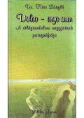 Dr. Kiss László - Doleo - ergo sum (dedikált)